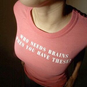 VINTAGE ABERCROMBIE “WHO NEEDS BRAINS WHEN YOU HAVE THESE” T-Shirt